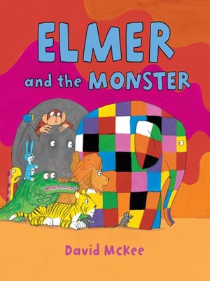 cover image of Elmer and the Monster